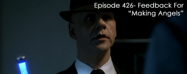 TFP Episode 426-Feedback for “Making Angels”